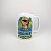 Foragers Against Fascism | Anti-Oligarchy Mug | 11oz/15oz
