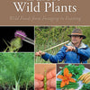 Edible Wild Plants, Volume 2