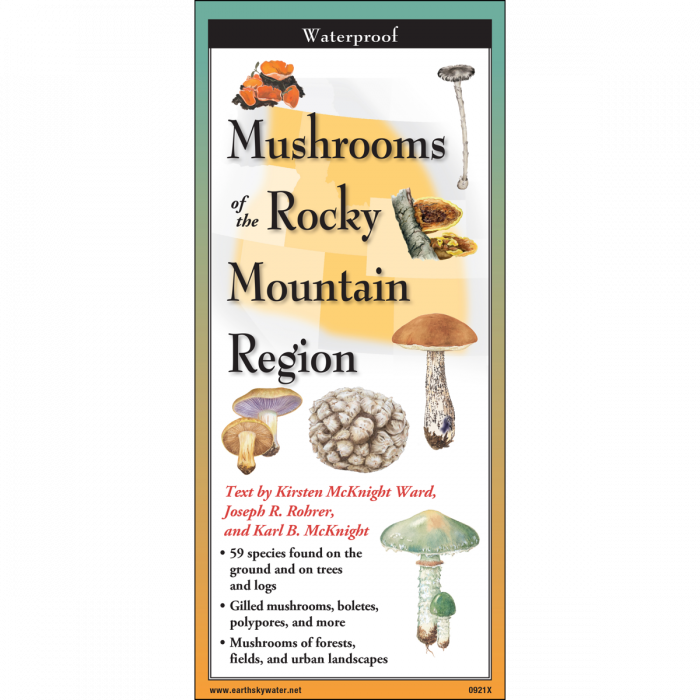 Mushrooms of the Rocky Mountain Region