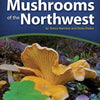 Mushrooms Of The Northwest